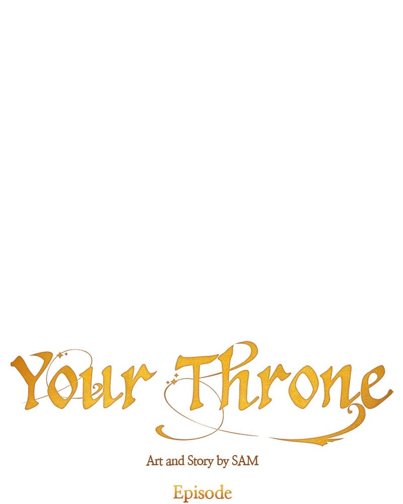 Your Throne Chapter 87 – A THREE-PARTY MEETING (1) Page 12